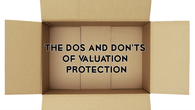 Do's and Don't of Valuation Protection